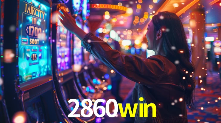 2860win,2860win bet