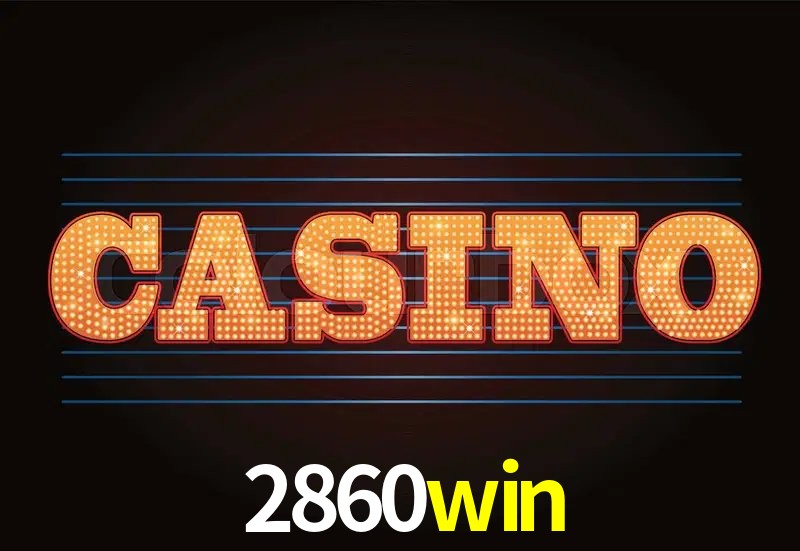 Benefícios da Conta 2860win